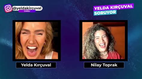 Yelda KIRÇUVAL Soruyor Nilay TOPRAK YouTube