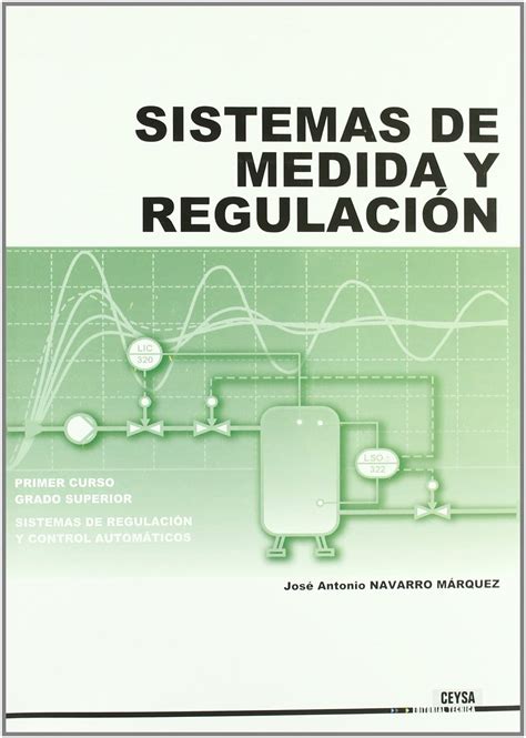 Sistemas de medida y regulación Navarro Márquez José Antonio Amazon