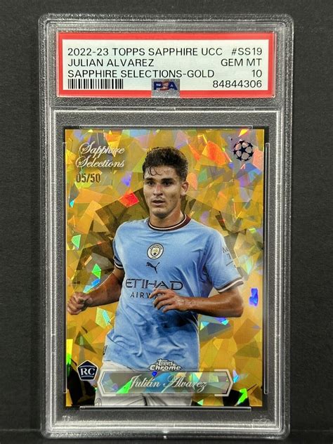 Topps Sapphire Ucl Sapphire Selections Rc Julian Alvarez Gold