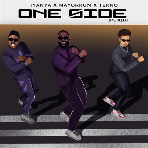 ‎One Side (Remix) - Single - Album by Iyanya, Mayorkun & Tekno - Apple ...