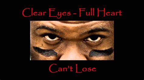 Clear Eyes Full Heart Can T Lose By T Powell YouTube