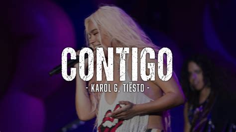 Karol G Ti Sto Contigo Letra Youtube