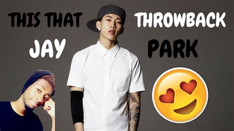 Jay Park On It Feat Dj Wegun Prod By Gray Reaction