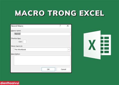 Macro trong Excel là gì Cách tạo Macro trong Excel nhanh chóng