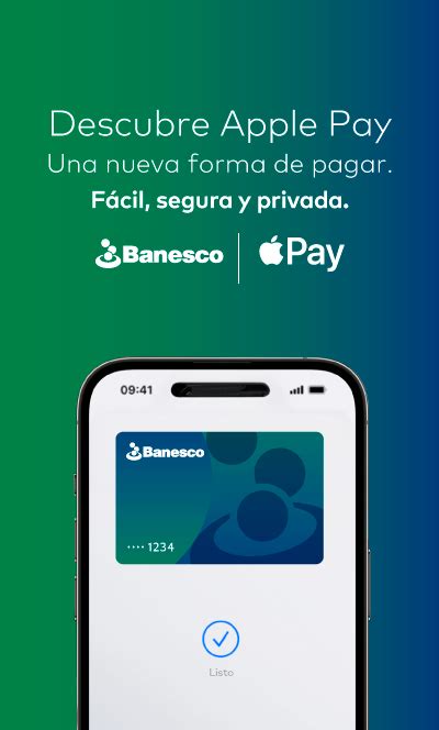 Activa Apple Pay Y Salo Con Tus Tarjetas Banesco Banesco Contigo