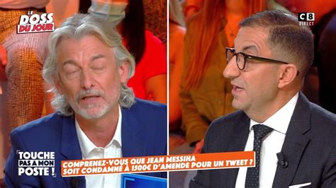 Tpmp Cet échange Très Houleux Entre Gilles Verdez Et Je Télé Star