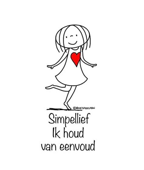 Ik Houd Van Eenvoud L Loe Respect Quotes Dutch Quotes Like