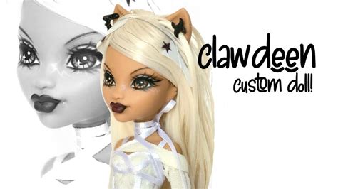 Custom G3 Monster High Clawdeen Doll Y2k Inspo °☆•° Youtube