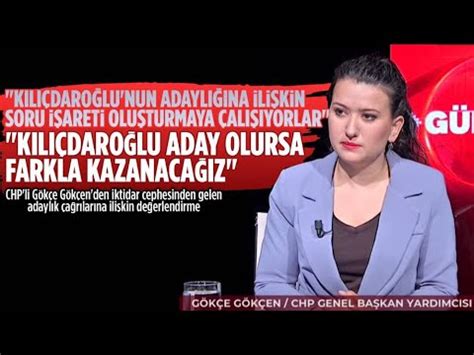 CHP Genel Başkan Yardımcısı Gökçe Gökçen gündeme ilişkin soruları