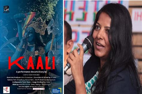 Fir Registered Against Filmmaker Leena Manimekalai In Lucknow Over Kali