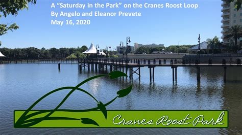 Cranes Roost Park May 16 2020 Youtube