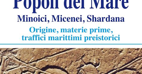 Capone Editore È disponibile Popoli del Mare Minoici Micenei