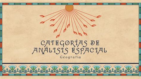 Categorías De Análisis Espacial