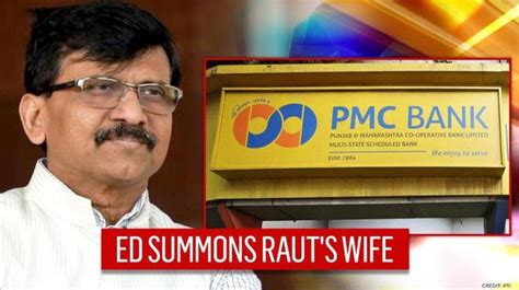 Ed Summons Sanjay Rauts Wife In Pmc Bank Scam Case Mumbai Live