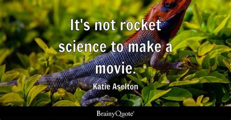 Rocket Science Quotes Brainyquote