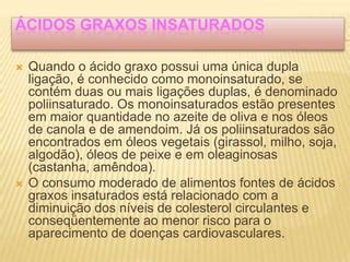 áCidos graxos saturados e insaturados | PPTX