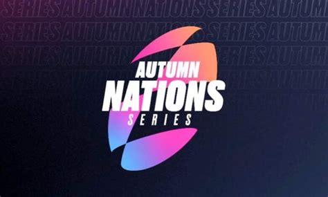 Automne Nations Series Rugby 2024 Le Programme TV Complet Pour La