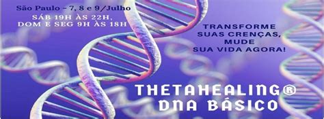 Curso Thetahealing Dna B Sico Em S O Paulo Sympla