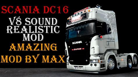 ETS2 1 48 SCANIA RJL V8 BEST SOUND MOD YouTube