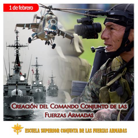 CreaciÓn Del Comando Conjunto De Las Fuerzas Armadas Escuela Superior