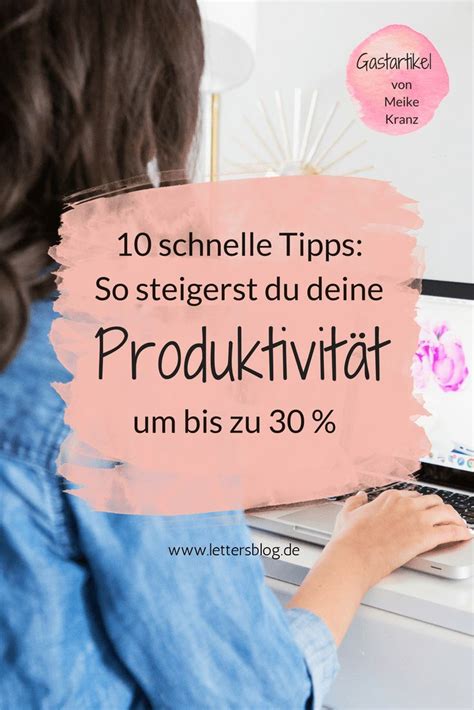 10 schnelle Tipps So steigerst du deine Produktivität um bis zu 30