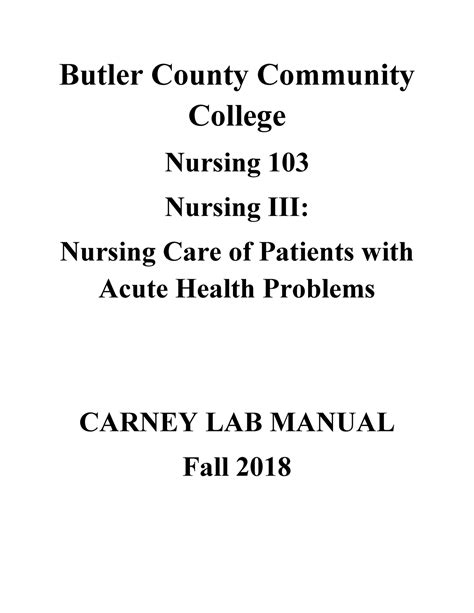 Lab Manual For Nursing Butler County Community College Nursing 103