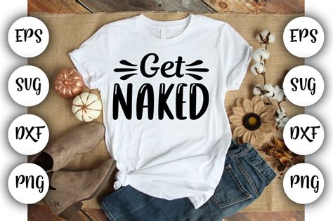 Get Naked Graphic By Nancy Badillo Creative Fabrica