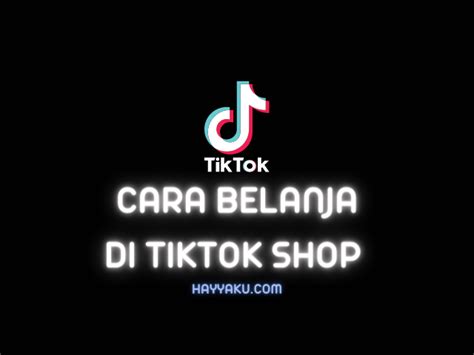 Cara Belanja Di Tiktok Shop Gratis Ongkir Voucher Diskon