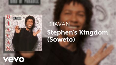 Djavan Stephen s Kingdom Soweto Áudio Oficial YouTube Music