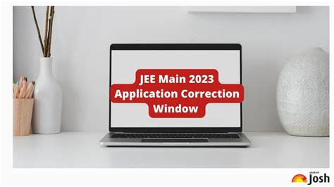 Jee Main 2023 Application Correction Window For Session 1 To Close