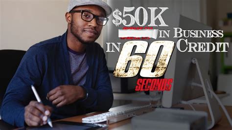 50k In Business Credit In 60 Seconds How To Build Business Credit Fast Youtube