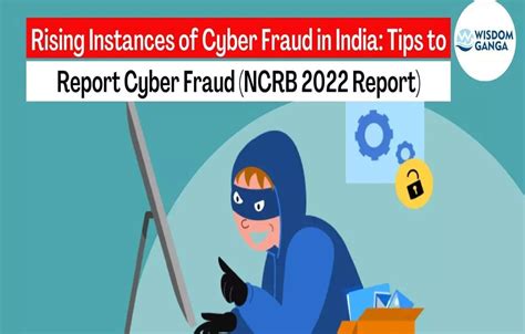 Rising Instances Of Cyber Fraud In India Tips To Report Cyber Fraud