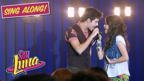 Soy Luna Pr Fugos Sing Along Con Letra Youtube