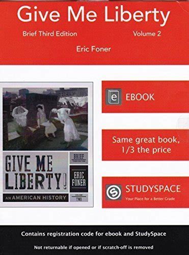 Give Me Liberty Brief Third Edition Volume Foner Eric