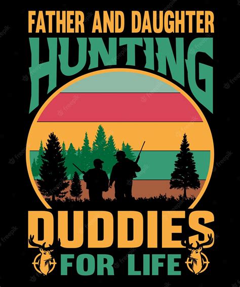 Premium Vector Father And Daughter Hunting T Shirt Design Graphic