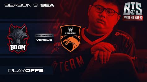 TNC Predator Vs Boom Esports Game 1 BO3 BTS Pro Series SEA