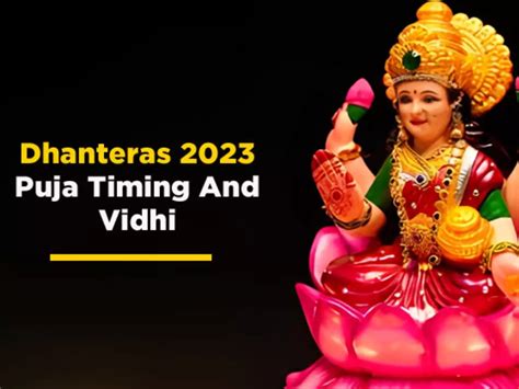 Dhanteras 2023 Puja Timing Shubh Muhurat Samagri Puja Vidhi Mantra