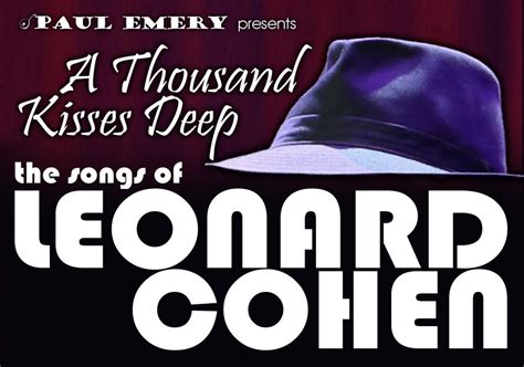 1000 Kisses Deep The Songs Of Leonard Cohen Paul Emery Music