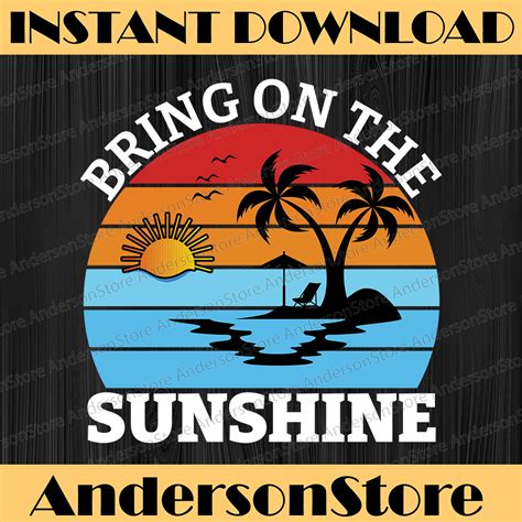 Bring On The Sunshine Svg Gift For Sunshine Lovers Summe Inspire