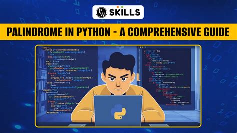 Palindrome In Python A Comprehensive Guide PW Skills