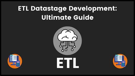 Etl Datastage Development Ultimate Guide Analyticslearn