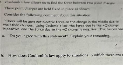 Solved Coulomb S Law Allows Us To Find The Force Between Two