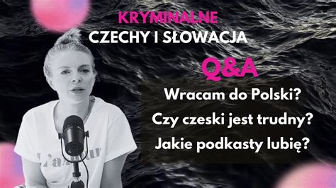 Pierwsze W Historii Q A Kryminalne Czechy I Slowacja Youtube