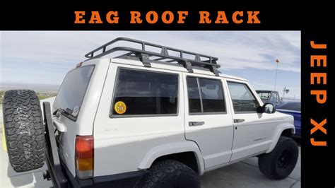 Eag Jeep Xj Roof Rack Install Youtube