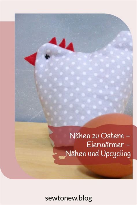 Nähen zu Ostern Eierwärmer Nähen ostern schnittmuster Eierwärmer