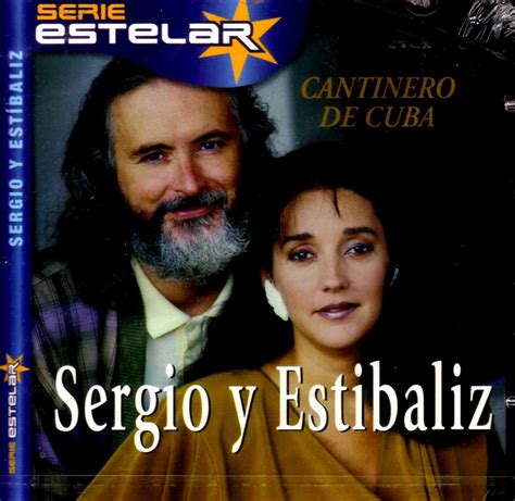 Cantinero De Cuba Sergio Y Estibaliz Amazon It CD E Vinili