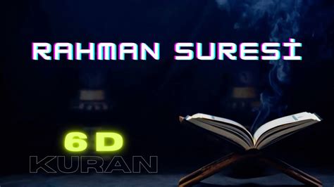 Rahman Suresi 55 60 Sesli Videolu Türkçe Kuran Meali English