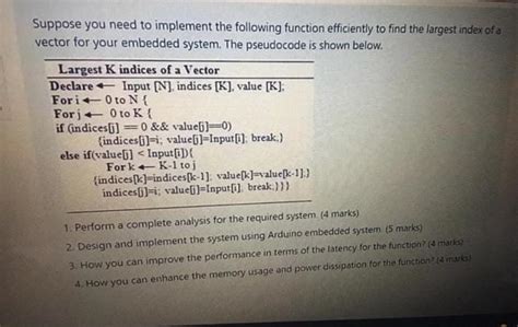 Solved Suppose You Need To Implement The Following Funct