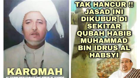 Karomah Habib Muhammad Bin Idrus Alhabsyi Ampel Sayyidil Walid