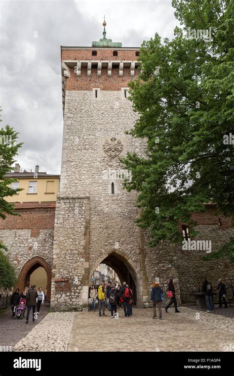 St Florian S Gate Or Florian Gate Brama Floria Ska Gothic Tower